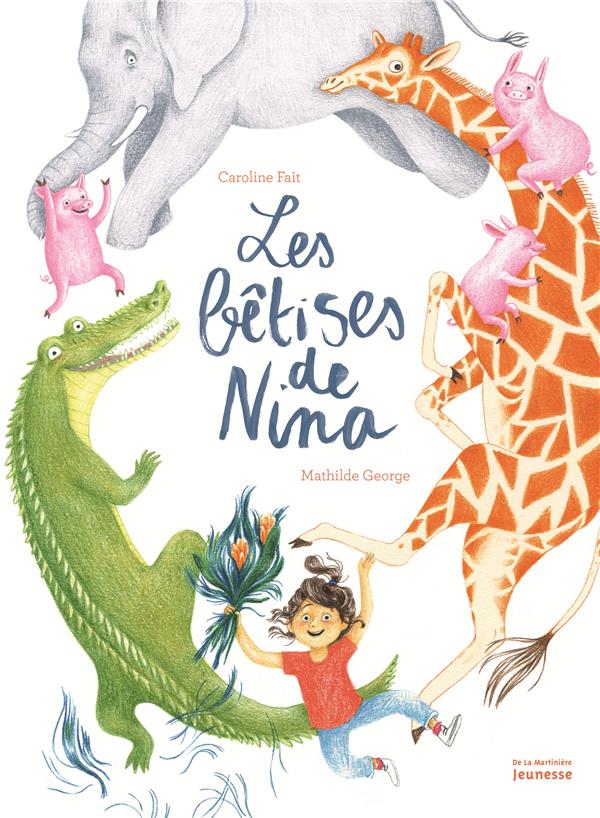 LES BETISES DE NINA 